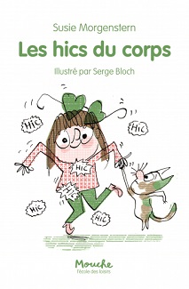 les-hics-du-corps-mouche-ecole-loisirs les-hics-du-corps-mouche-ecole-loisirs
