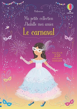 ma-petite-collection-habille-mes-amies-le-carnaval-usborne ma-petite-collection-habille-mes-amies-le-carnaval-usborne