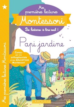 mes-premieres-lectures-montessori-papi-jardine-larousse mes-premieres-lectures-montessori-papi-jardine-larousse
