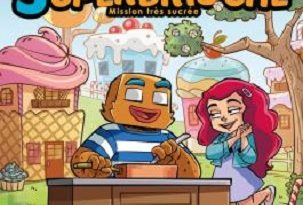 superbrioche-t1-mission-tres-sucree-soleil