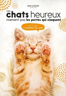 les-chats-heureux-aiment-pas-portes-qui-claquent-larousse les-chats-heureux-aiment-pas-portes-qui-claquent-larousse