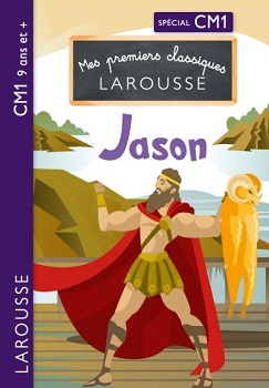 mes-premiers-classiques-larousse-jason-CM1