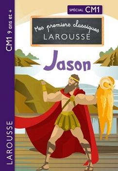 mes-premiers-classiques-larousse-jason-CM1 mes-premiers-classiques-larousse-jason-CM1
