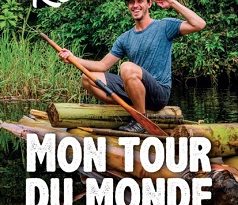 mon-tour-du-monde-des-defis-insolites-hugo-cie