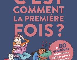 c-est-comment-la-premiere-fois-guide-bayard