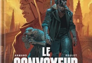le-convoyeur-t2-cité-mille-flèches-le-lombard