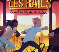 mysteres-sur-les-rails-t1-vol-highland-falcon-nathan