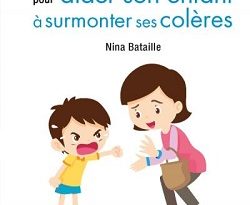 les-50-phrases-aider-son-enfant-surmonter-ses-coleres-larousse