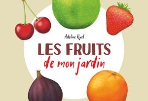 les-fruits-de-mon-jardin-flammarion