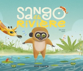 sango-et-la-riviere-pere-castor-flammarion sango-et-la-riviere-pere-castor-flammarion