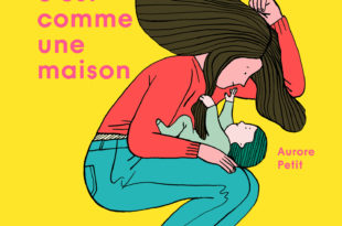 Une maman c’est comme une maison