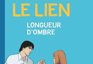 garder-le-lien-longueur-ombre-glenat