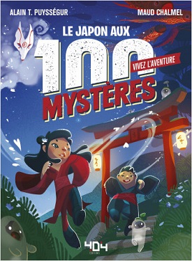 vivez-aventure-japon-aux-100-mysteres-404-editions vivez-aventure-japon-aux-100-mysteres-404-editions