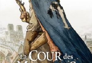 la-cour-des-miracles-troisieme-livre-crepuscule-des-miracles-soleil