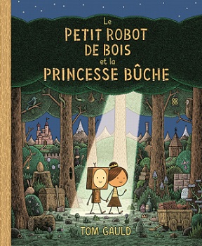 petit-robot-bois-princesse-buche-ecole-des-loisirs petit-robot-bois-princesse-buche-ecole-des-loisirs