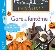 premieres-lectures-syllabiques-gare-fantome-larousse
