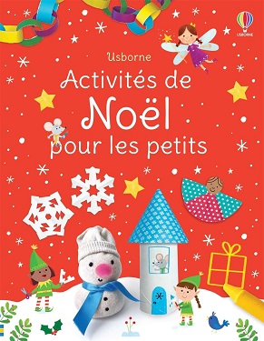 activités-de-noel-pour-les-petits-usborne activités-de-noel-pour-les-petits-usborne