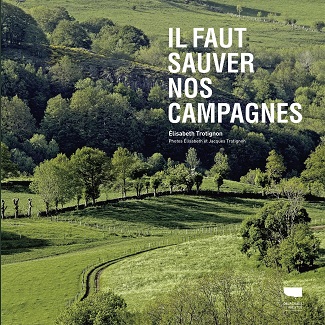 il-faut-sauver-nos-campagnes-delachaux-niestle il-faut-sauver-nos-campagnes-delachaux-niestle