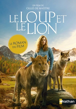 le-loup-et-le-lion-roman-film-nathan