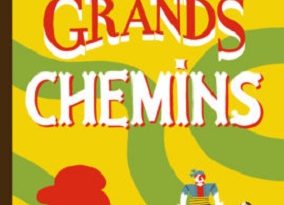 les-grands-chemins-bd-la-joie-de-lire