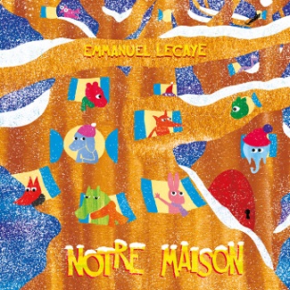 notre-maison-lecaye-ecole-des-loisirs notre-maison-lecaye-ecole-des-loisirs