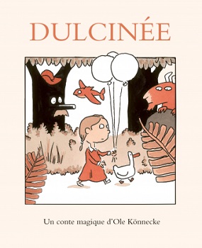 dulcinee-conte-ecole-des-loisirs dulcinee-conte-ecole-des-loisirs