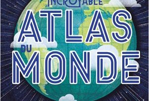 incroyable-atlas-du-monde-grund