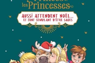 les-princes-les-princesses-aussi-attendent-noel-glenat-jeunesse