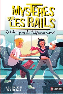 mysteres-sur-les-rails-t2-kidnapping-california-comet-nathan mysteres-sur-les-rails-t2-kidnapping-california-comet-nathan