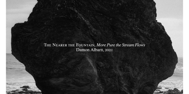 Damon Albarn “The Nearer the Fountain, More Pure the Stream Flows” : un album élégiaque fort en émotions !