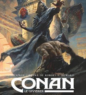 Conan le cimmérien – L’heure du dragon