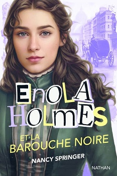 enola-holmes-et-la-barouche-noire-roman-nathan