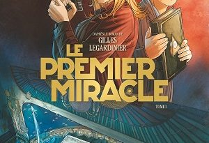 le-premier-miracle-t1-bd-glenat