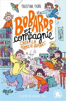 bobards-et-compagnie-chez-la-famille-Alonzi-poulpe-fictions bobards-et-compagnie-chez-la-famille-Alonzi-poulpe-fictions