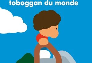 le-plus-grand-toboggan-du-monde-eveil-sarbacane