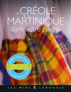 le-créole-de-la-Martinique-Larousse le-créole-de-la-Martinique-Larousse