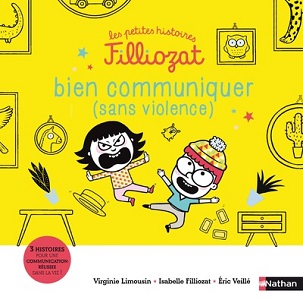 les-petites-histoires-Filliozat-Bien-communiquer-sans-violence-nathan