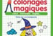 Mon bloc de coloriages magiques – Ed. Flammarion