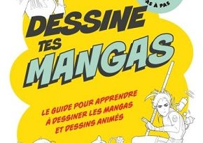 dessine-tes-mangas-Dessain-Tolra-Larousse