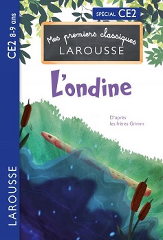 mes-premiers-classiques-Larousse-Ondine-CE2