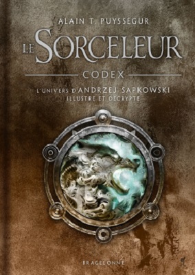 Le-Sorceleur-Codex-Bragelonne Le-Sorceleur-Codex-Bragelonne