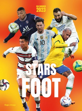 calendrier-2023-Stars-du-foot-Hugo-Cie calendrier-2023-Stars-du-foot-Hugo-Cie