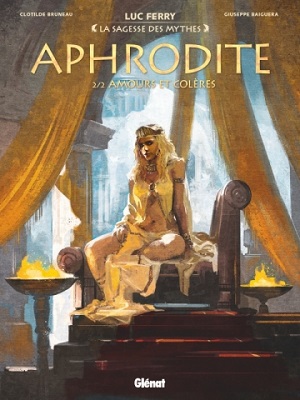Aphrodite-t2-amours-et-colères-sagesse-mythes-glénat