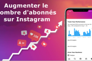 d'augmenter le nombre d’abonnés sur Instagram