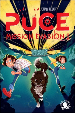 Puce-mission-évasion-Poulpe-fictions Puce-mission-évasion-Poulpe-fictions