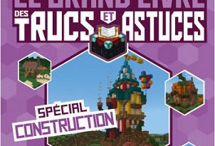 minecraft-grand-livre-trucs-astuces-special-construction-404-editions