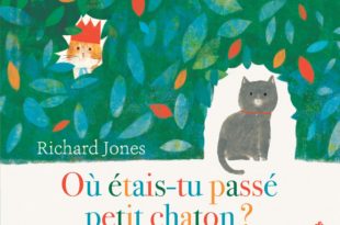 Où étais-tu passé, petit chaton