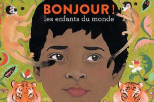 Bonjour les enfants du monde