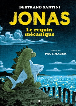 Jonas-requin-mécanique-Grasset-jeunesse