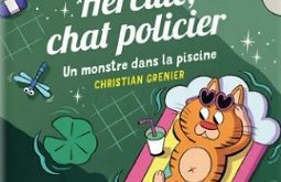 hercule-chat-policier-monstre-dans-la-piscine-Rageot